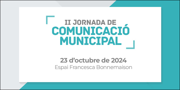 La II Jornada de Comunicació Municipal se centrarà en la IA aplicada a la comunicació local