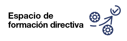 Espacio de formación directiva